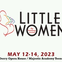 Majestic Will Present LITTLE WOMEN Next Month