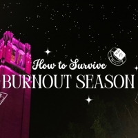 Student Blog: How to Survive Burnout Season