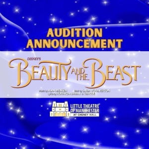 The Little Theatre of Manchester to Hold Auditions for BEAUTY AND THE BEAST