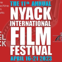 Feature: THE NYACK INTERNATIONAL FILM FESTIVAL At The Hotel Nyack