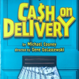 Review: CASH ON DELIVERY Delivers at TheatreWorks New Milford