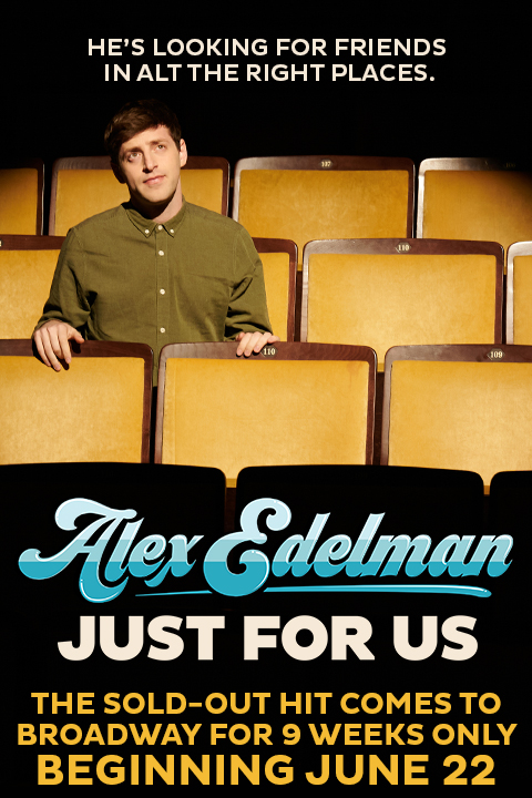 Alex Edelman: Just For Us