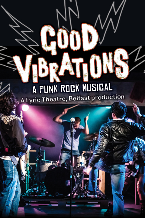 Good Vibrations: A Punk Rock Musical