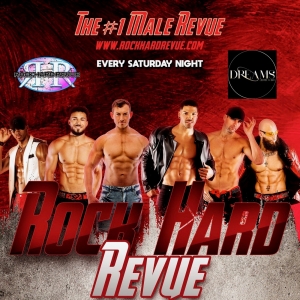 ROCK HARD REVUE Returns To The Stage Saturday Nights At The Dreams Lounge & Bar