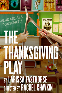 The Thanksgiving Play Broadway Reviews