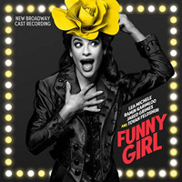 Funny Girl Upcoming Broadway CD