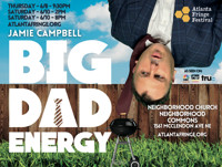 Big Dad Energy at the Atlanta Fringe Festival