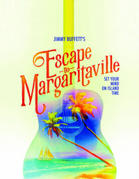 Escape to Margaritaville