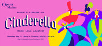 Opera Maine To Stage Comic Opera Cinderella